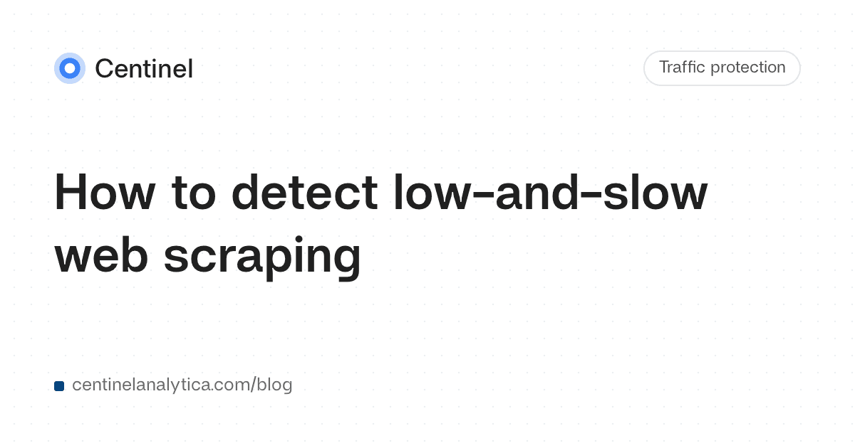 How to detect low-and-slow web scraping