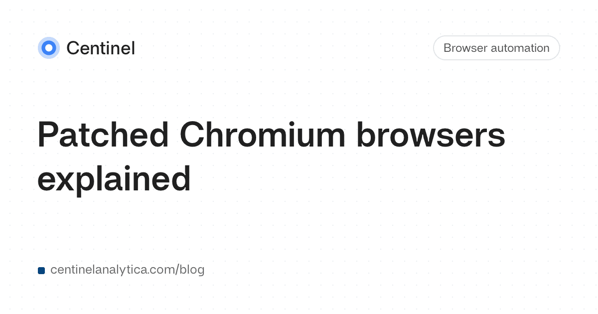 Patched Chromium browsers explained