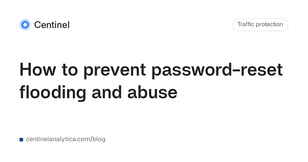 How to prevent password-reset flooding and abuse