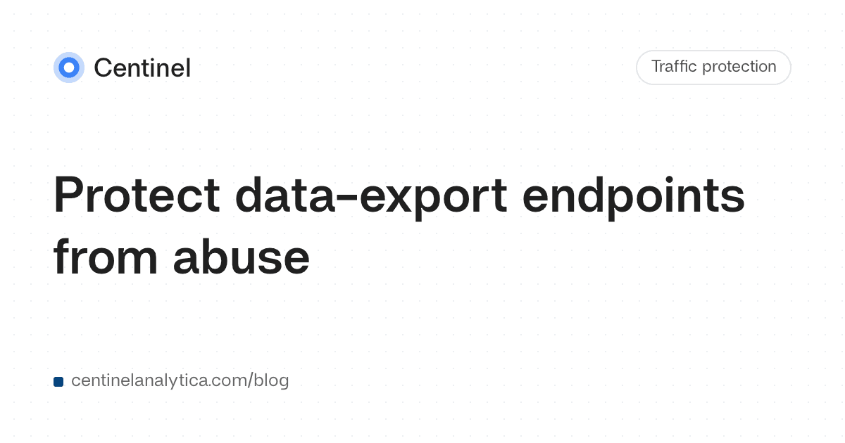 Protect data-export endpoints from abuse