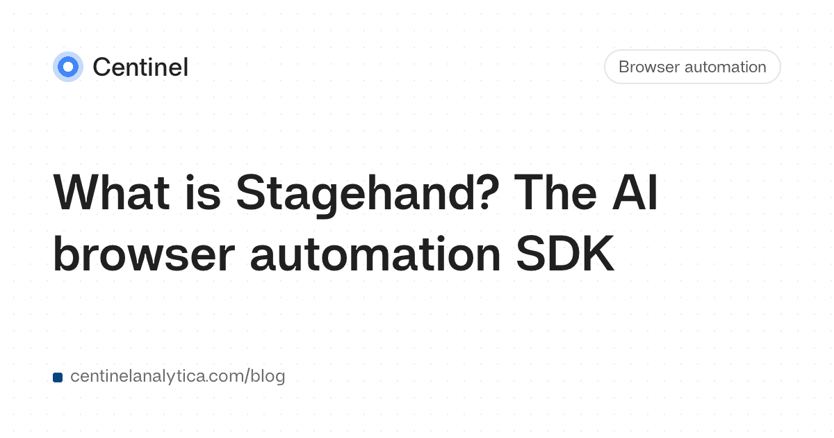 What is Stagehand? The AI browser automation SDK